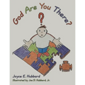 God Are You There?
