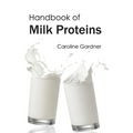 Handbook of Milk Proteins