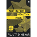 Notes For Healthy Kids