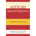 African Mathematics: From Bones to Computers