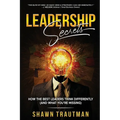 Leadership Secrets: How the Best Leaders Think Differently (And What You're Missing)