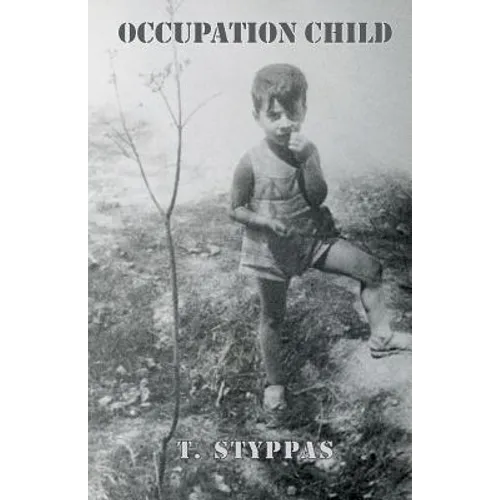 Occupation Child: WWII Greece