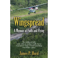 Wingspread: A Memoir of Faith and Flying