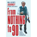 From Nothing To 90: Failures, Successes, Betrayal and Overcoming Doubt