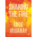 Sharing the Fire: Outline of a Dialectics of Sensitivity