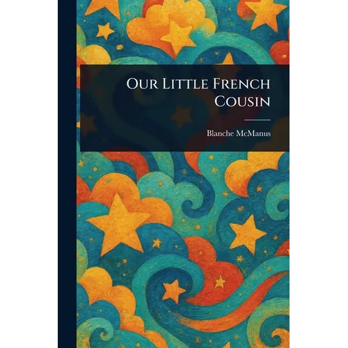 Our Little French Cousin