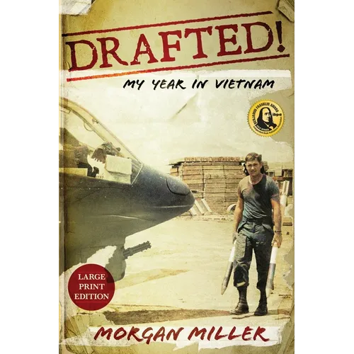 Drafted!: My Year in Vietnam