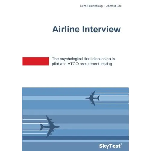 SkyTest(R) Airline Interview: The psychological final discussion in pilot and ATCO recruitment testing