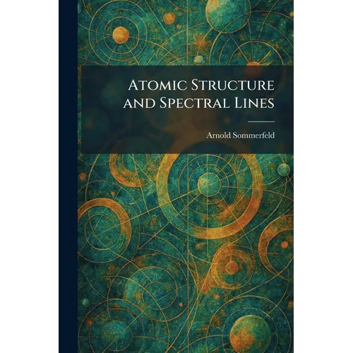 Atomic Structure and Spectral Lines