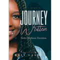 Journey Written: Faith. Obedience. Execution