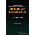 Preparing for Professional Practice in Health and Social Care