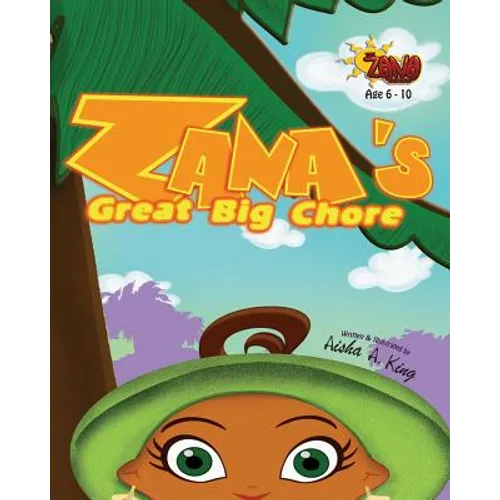 Zana's Great Big Chore