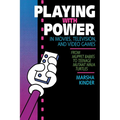 Playing with Power in Movies, Television, and Video Games: From Muppet Babies to Teenage Mutant Ninja Turtles