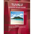 Tuvalu Country Study Guide Volume 1 Strategic Information and Developments
