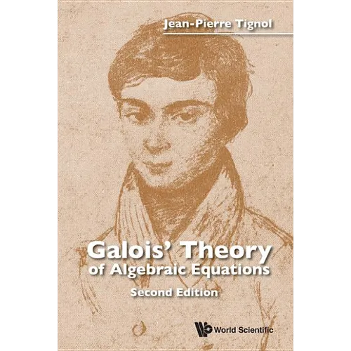 Galois Theo Alge Equa (2nd Ed)