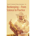 Beekeeping - From Science to Practice