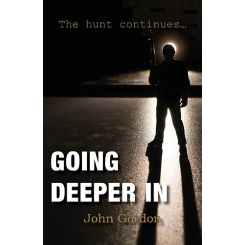 Going Deeper In: The hunt continues...