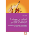 The impact of a school leadership training program in Indonesia