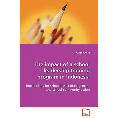 The impact of a school leadership training program in Indonesia
