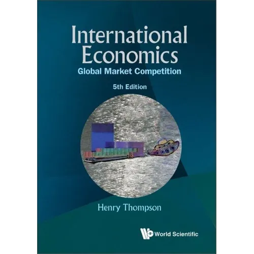 International Economics: Global Market Competition (5th Edition)