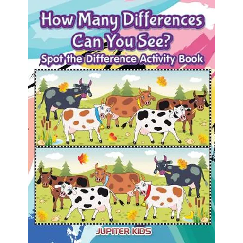 How Many Differences Can You See? Spot the Difference Activity Book