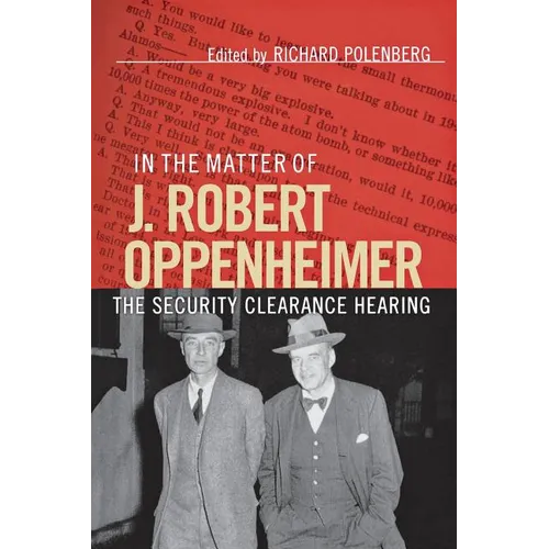 In the Matter of J. Robert Oppenheimer