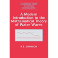 A Modern Introduction to the Mathematical Theory of Water Waves