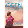 Open: An Adoption Story in Three Voices