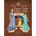 Dollys and Friends paper dolls: 1900s - 1910s Fashion Wardrobe No: 1