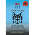 Rabbit Trails: Eva and the Wolf-Dog / Andry and the Lemur