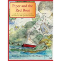 Piper and the Red Boat: A tale of a lost toy boat and the adventurous little girl who found it