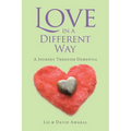 Love in a Different Way: A Journey Through Dementia