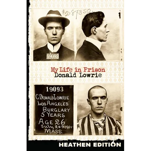 My Life in Prison (Heathen Edition)