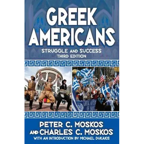 Greek Americans: Struggle and Success