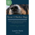 Scent 4 Shelter Dogs