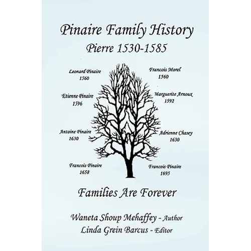 Pinaire Family History