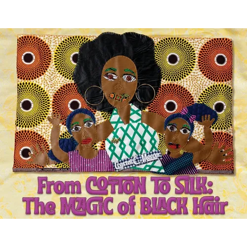 From Cotton to Silk: The Magic of Black Hair