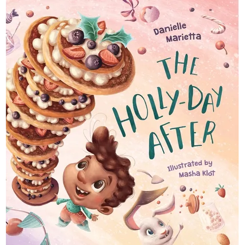 The Holly-day After