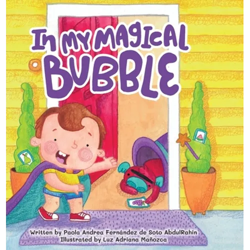 In My Magical Bubble