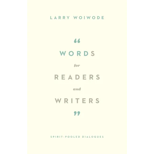 Words for Readers and Writers: Spirit-Pooled Dialogues
