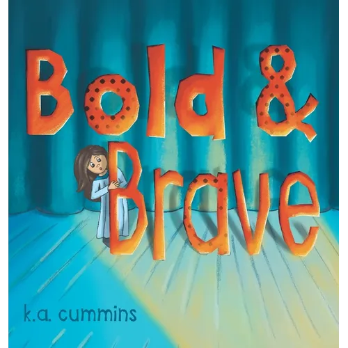 Bold & Brave