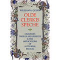 Olde Clerkis Speche: Chaucer's Troilus and Criseyde and the Implications of Authorial Recital