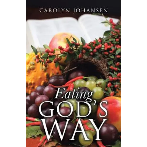Eating God's Way