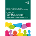 Group Communication: An Advanced Introduction