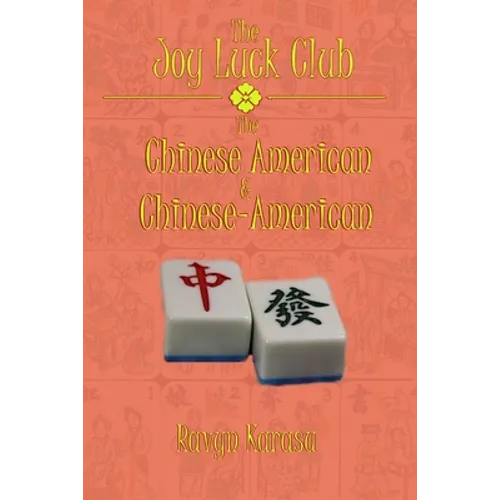 The Joy Luck Club: The Chinese American & Chinese-American
