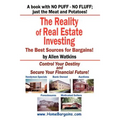 The Reality of Real Estate Investing