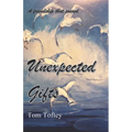 Unexpected Gifts: A friendship that soared