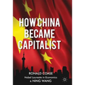 How China Became Capitalist
