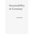 Sustainability in Germany: Innovations and Leadership