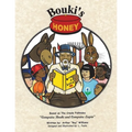 Bouki's Honey: The Creole (And Cajun) Folktales of Bouki and Lapin: Volume 1